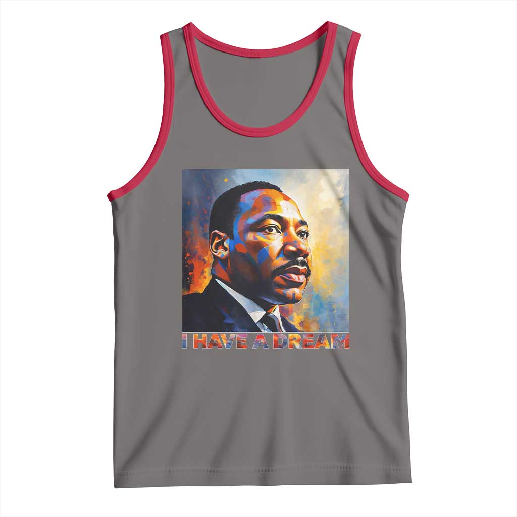 I Have A Dream Inspirational MLK Quotes Tank Top Equality and Justice Martin Luther King Tribute TS02 Deep Heather Red Print Your Wear