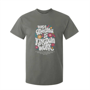Floral Scripture for Grandmother T Shirt For Kid Being a Grandma is Kingdom Work Christian Faith Inpired TS02 Military Green Print Your Wear