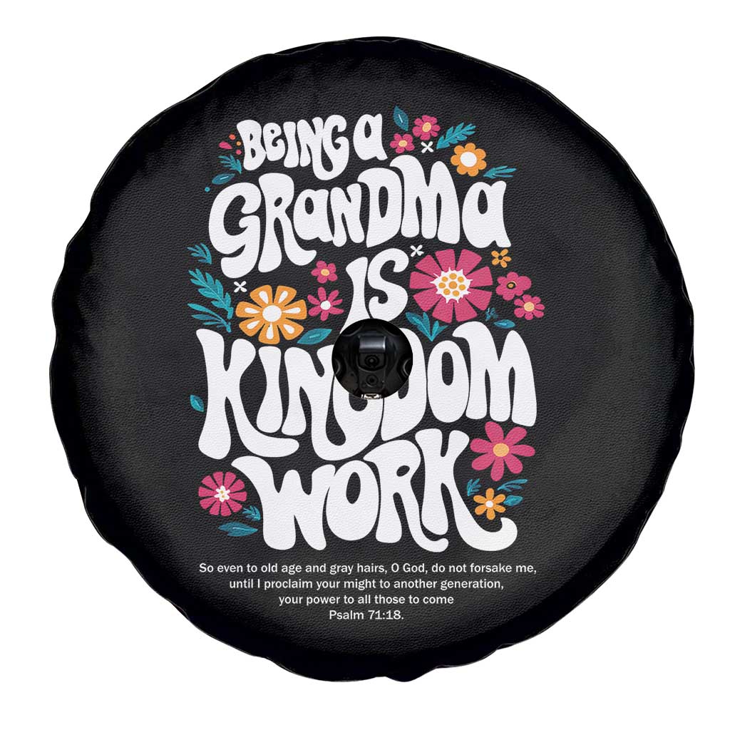 Floral Scripture for Grandmother Spare Tire Cover Being a Grandma is Kingdom Work Christian Faith Inpired TS02 Print Your Wear