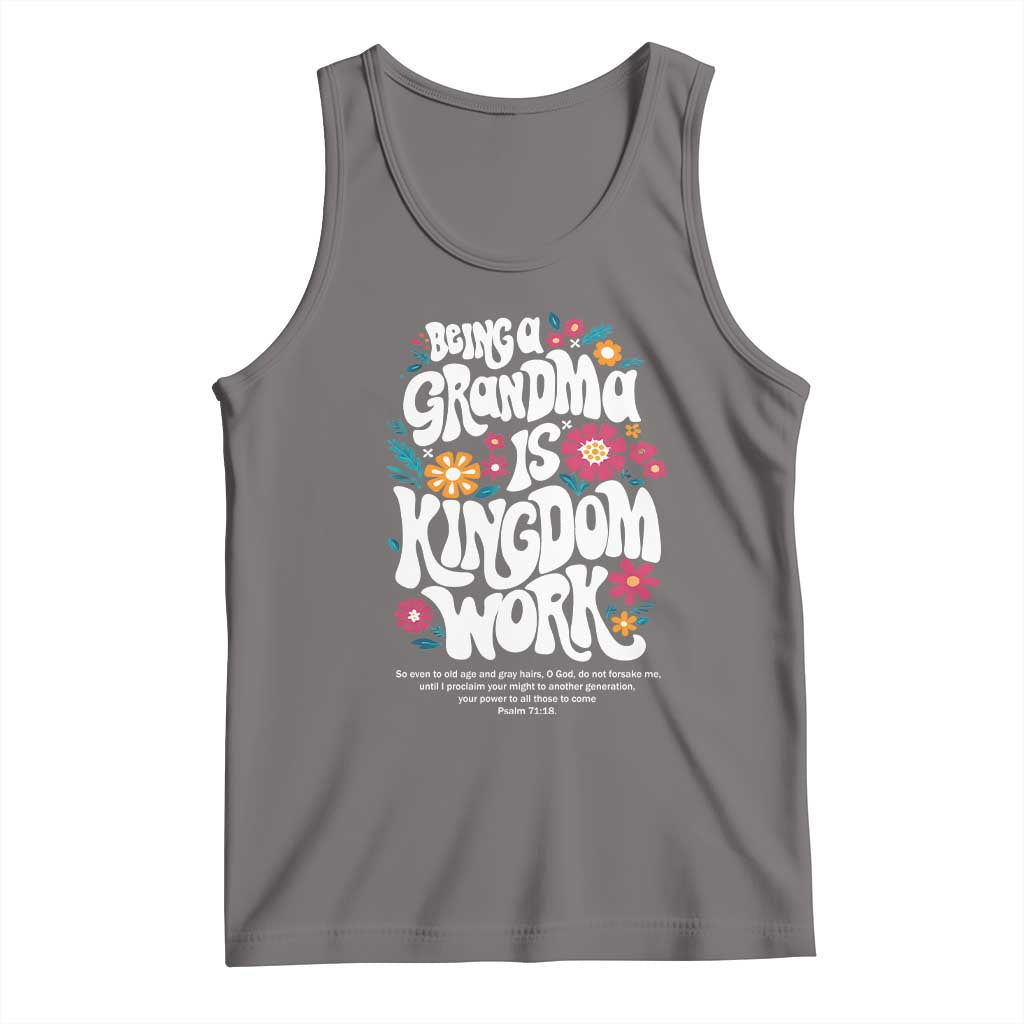 Floral Scripture for Grandmother Tank Top Being a Grandma is Kingdom Work Christian Faith Inpired TS02 Deep Heather Print Your Wear