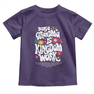 Floral Scripture for Grandmother Toddler T Shirt Being a Grandma is Kingdom Work Christian Faith Inpired TS02 Purple Print Your Wear