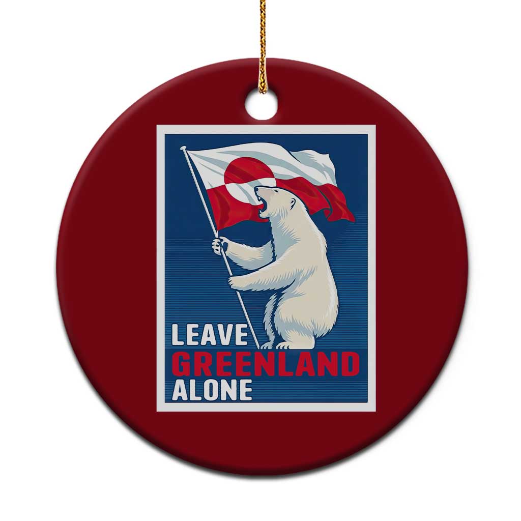 Leave Greenland Alone Polar Bear Resist Ceramic Ornament Vintage Patriotic Propaganda Sovereignty Protest TS02 1pc Red Print Your Wear