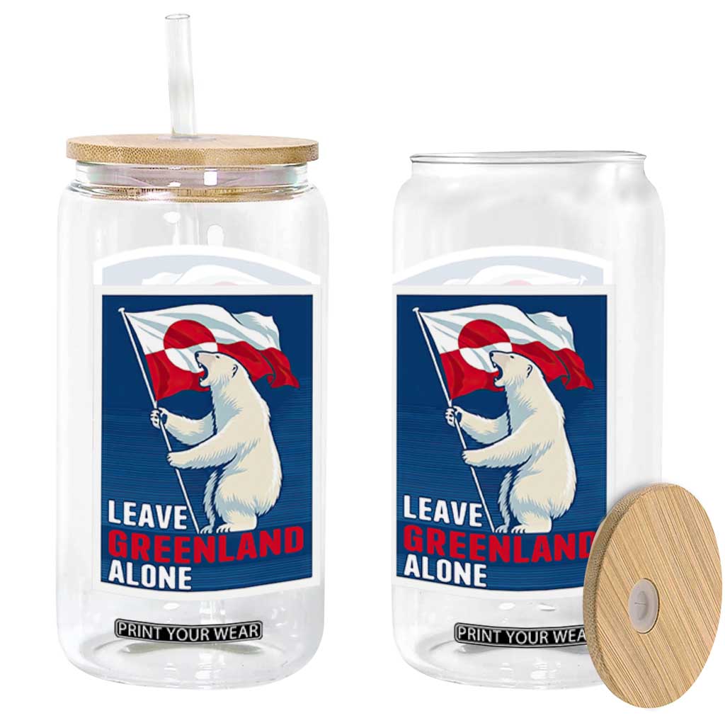 Leave Greenland Alone Polar Bear Resist Glass Can Vintage Patriotic Propaganda Sovereignty Protest TS02 Print Your Wear