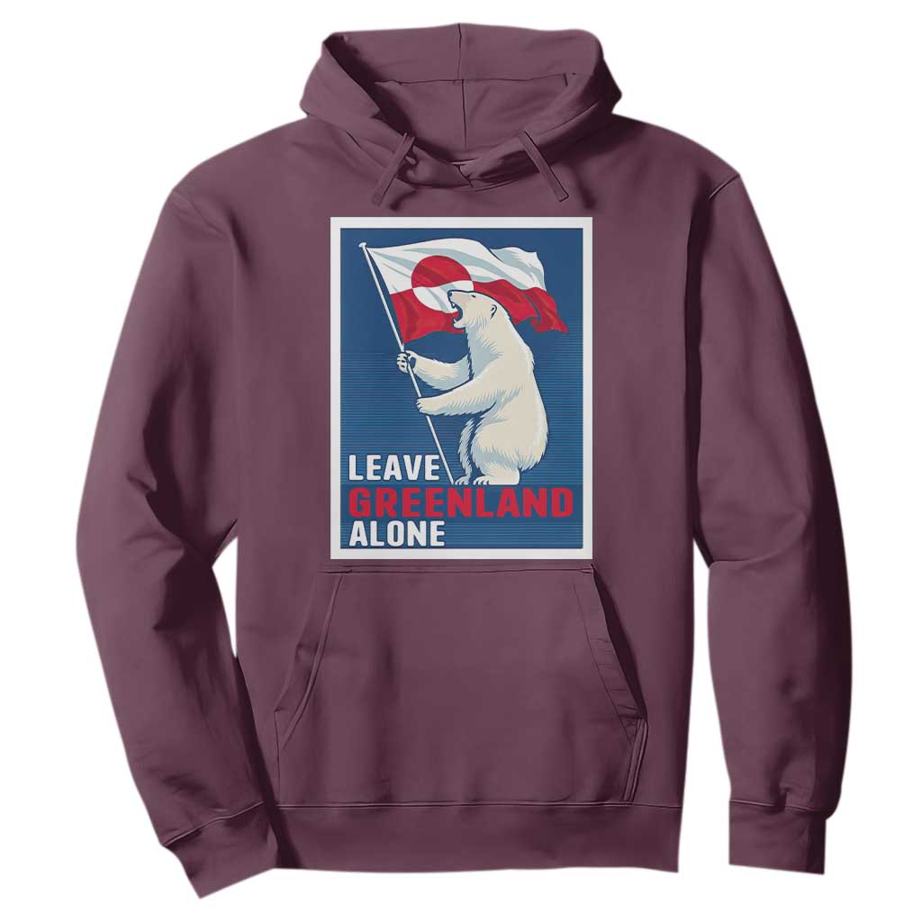 Leave Greenland Alone Polar Bear Resist Hoodie Vintage Patriotic Propaganda Sovereignty Protest TS02 Maroon Print Your Wear