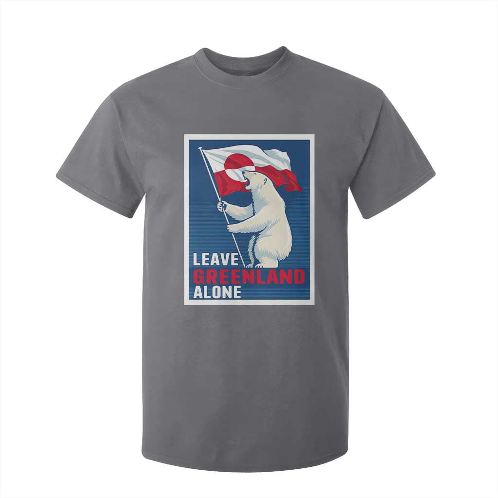Leave Greenland Alone Polar Bear Resist T Shirt For Kid Vintage Patriotic Propaganda Sovereignty Protest TS02 Charcoal Print Your Wear