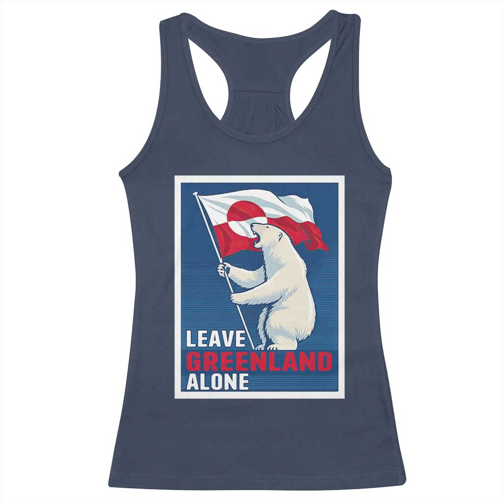 Leave Greenland Alone Polar Bear Resist Racerback Tank Top Vintage Patriotic Propaganda Sovereignty Protest TS02 Navy Print Your Wear