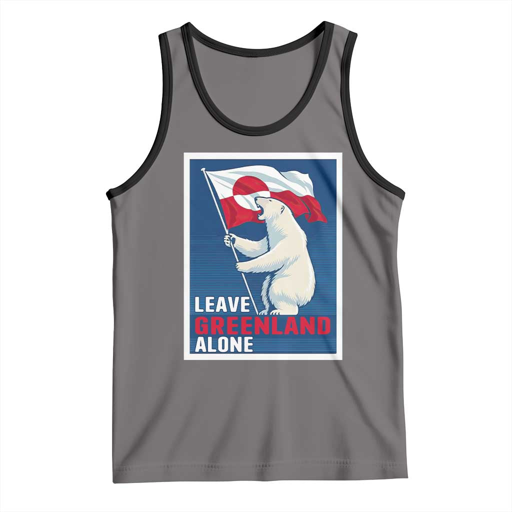 Leave Greenland Alone Polar Bear Resist Tank Top Vintage Patriotic Propaganda Sovereignty Protest TS02 Deep Heather Black Print Your Wear