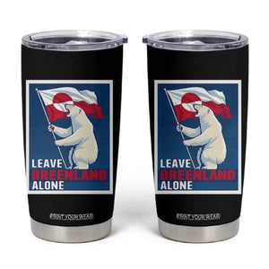 Leave Greenland Alone Polar Bear Resist Tumbler Cup Vintage Patriotic Propaganda Sovereignty Protest TS02 Black Print Your Wear