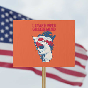 I Stand With Greenland Patriotic Protest Sign Polar Bear Holding Flag Over Map TS02 Horizontal 18" × 24" Orange Print Your Wear