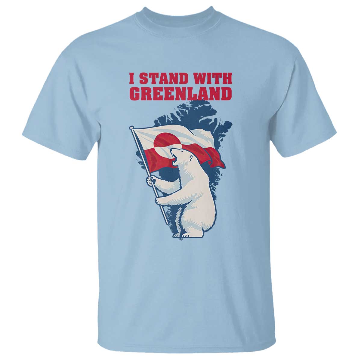 I Stand With Greenland Patriotic T Shirt Polar Bear Holding Flag Over Map TS02 Light Blue Print Your Wear