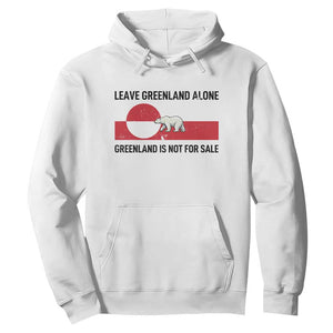Leave Greenland Alone Polar Bear Protest Hoodie Not For Sale Patriotic Flag TS02 White Print Your Wear