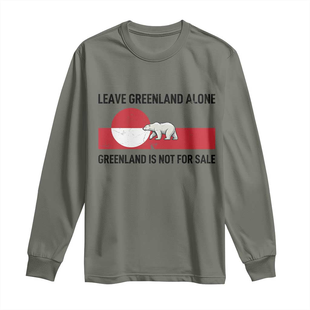 Leave Greenland Alone Polar Bear Protest Long Sleeve Shirt Not For Sale Patriotic Flag TS02 Military Green Print Your Wear