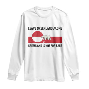 Leave Greenland Alone Polar Bear Protest Long Sleeve Shirt Not For Sale Patriotic Flag TS02 White Print Your Wear