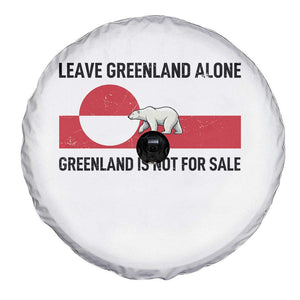 Leave Greenland Alone Polar Bear Protest Spare Tire Cover Not For Sale Patriotic Flag TS02 Print Your Wear
