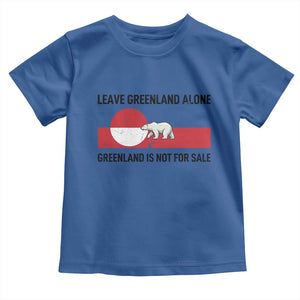 Leave Greenland Alone Polar Bear Protest Toddler T Shirt Not For Sale Patriotic Flag TS02 Royal Blue Print Your Wear