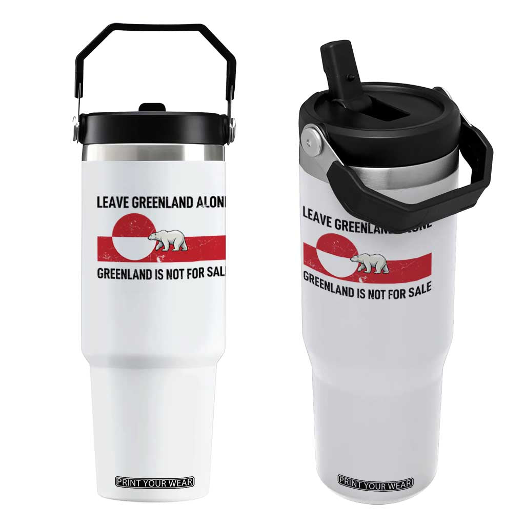 Leave Greenland Alone Polar Bear Protest Flip Straw Tumbler Not For Sale Patriotic Flag TS02 One Size: 30 oz White Print Your Wear