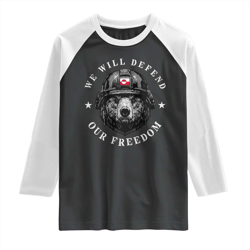 Greenland Bear We Will Defend Our Freedom Raglan Shirt Polar Bear Soldier National Pride TS02 Black White Print Your Wear
