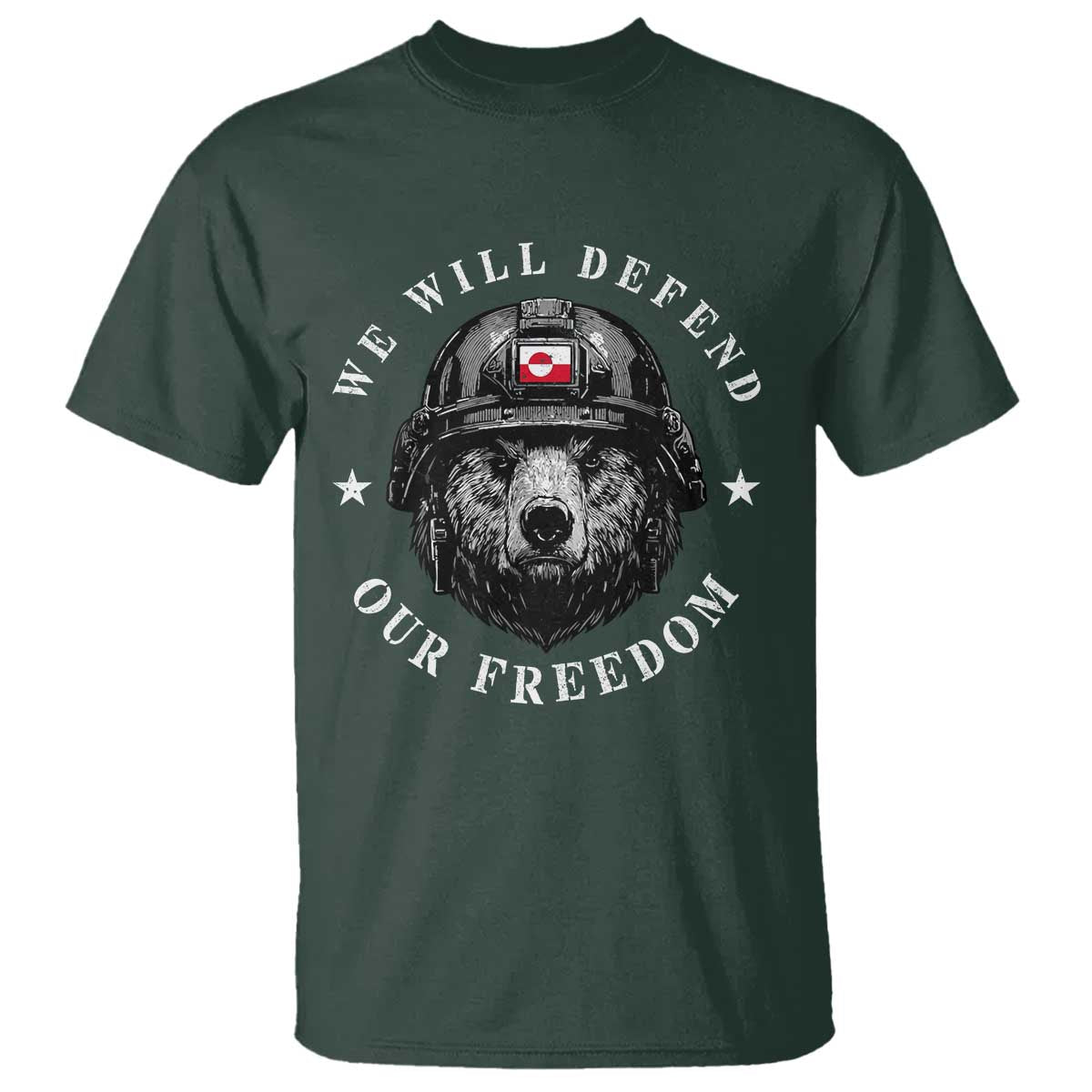 Greenland Bear We Will Defend Our Freedom T Shirt Polar Bear Soldier National Pride TS02 Dark Forest Green Print Your Wear