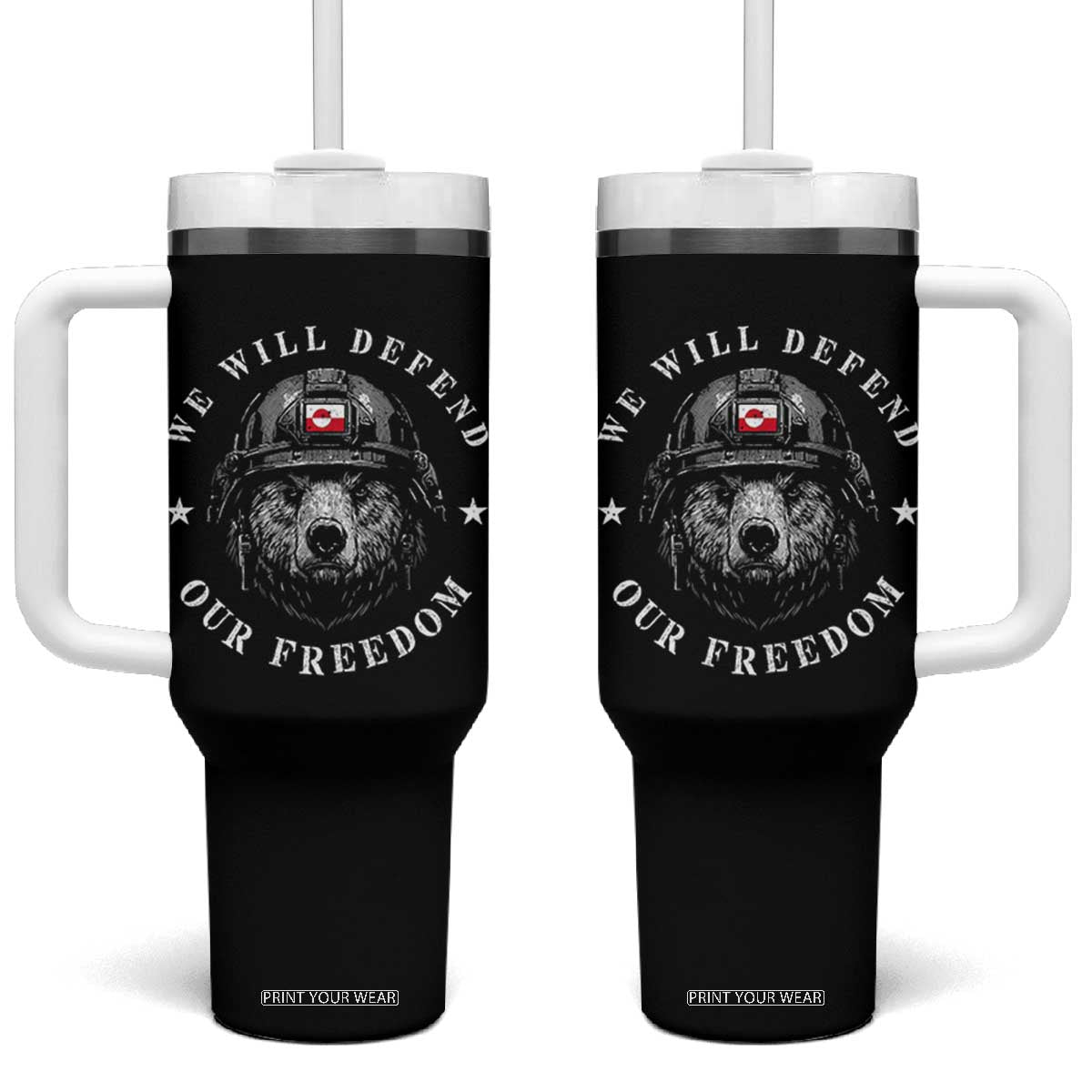 Greenland Bear We Will Defend Our Freedom Tumbler With Handle Polar Bear Soldier National Pride TS02 One Size: 40 oz Black Print Your Wear