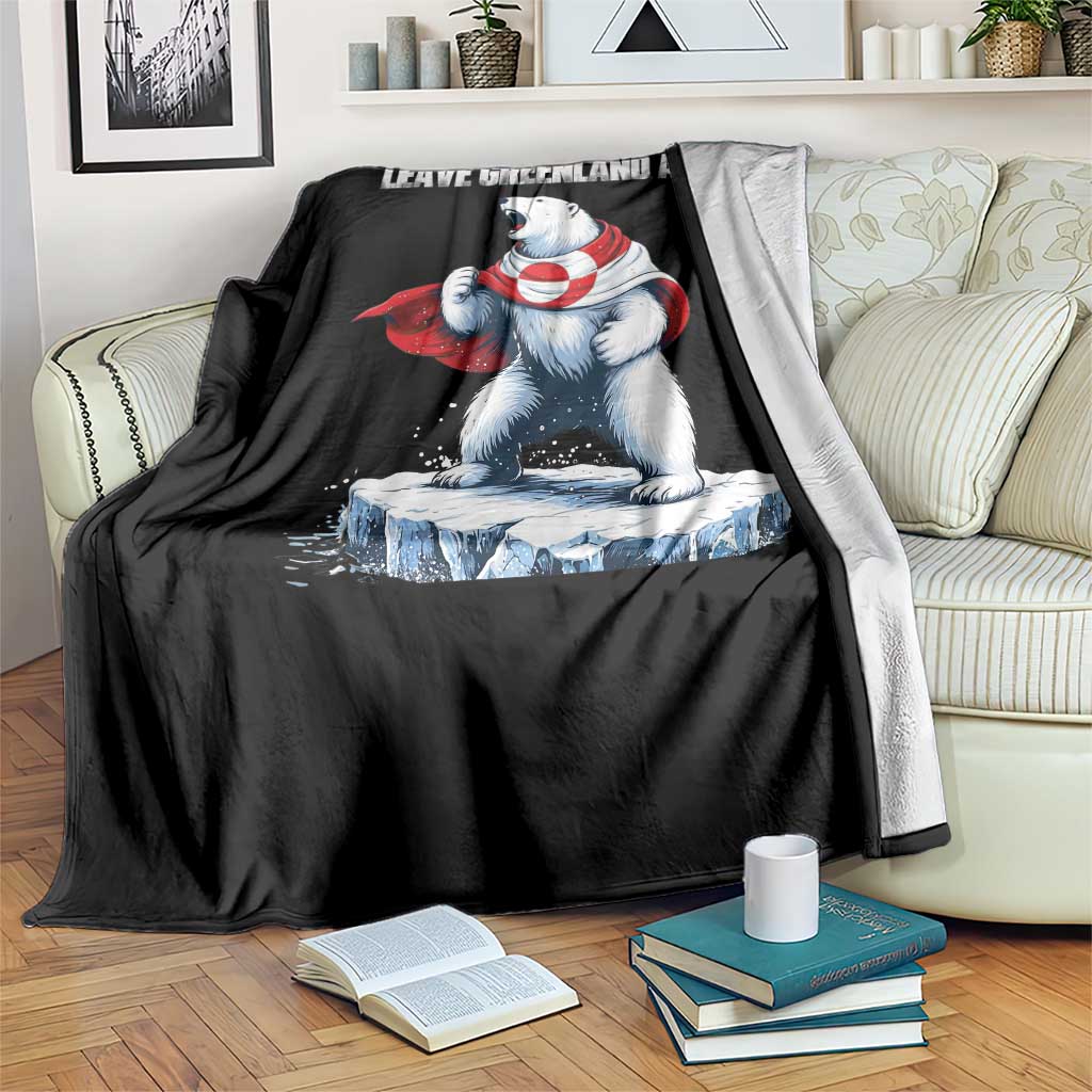 Heroic Polar Bear Leave Greenland Alone Throw Blanket Patriotic Island Sovereignty Protest TS02 Print Your Wear