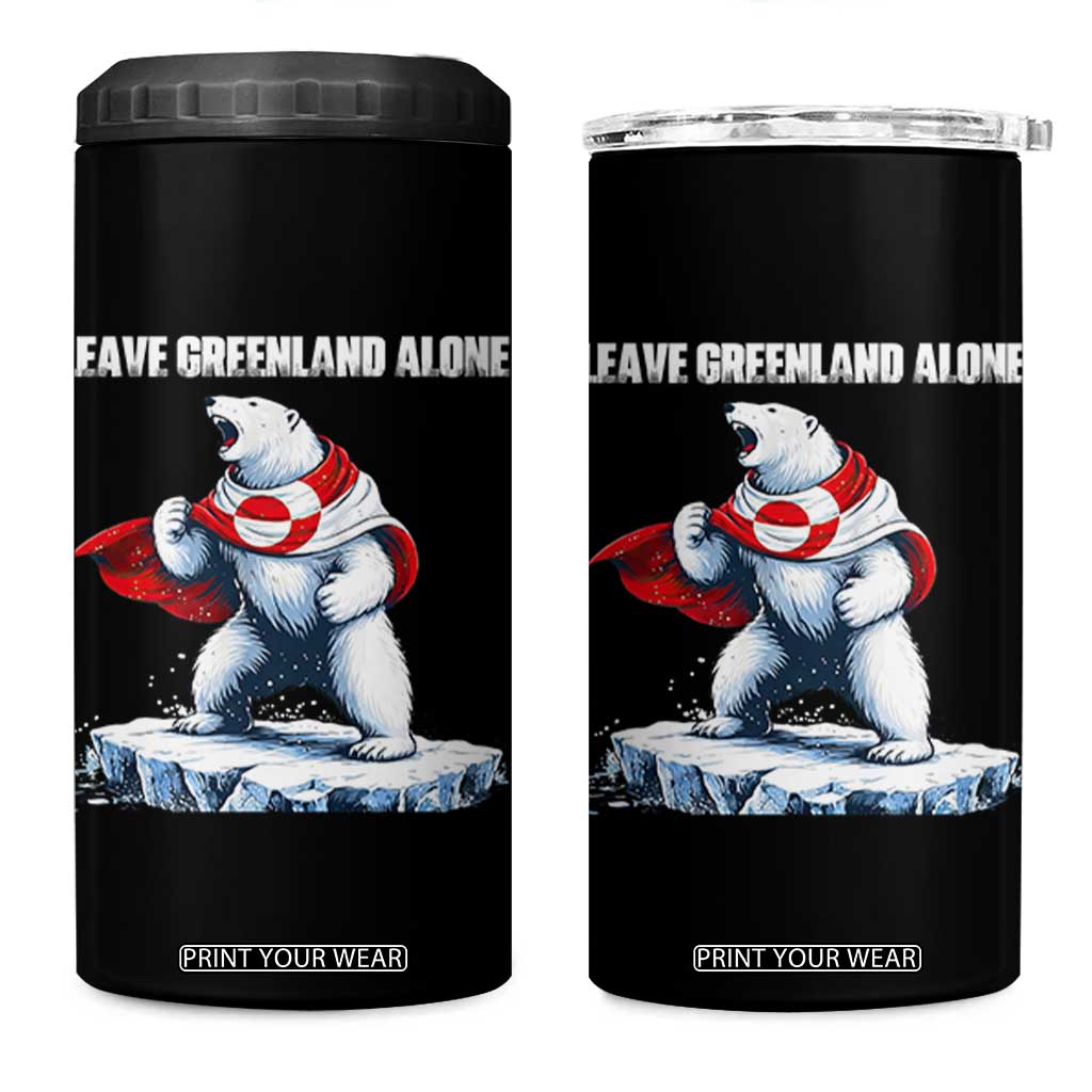 Heroic Polar Bear Leave Greenland Alone 4 in 1 Can Cooler Tumbler Patriotic Island Sovereignty Protest TS02 One Size: 16 oz Black Print Your Wear