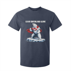 Heroic Polar Bear Leave Greenland Alone T Shirt For Kid Patriotic Island Sovereignty Protest TS02 Navy Print Your Wear