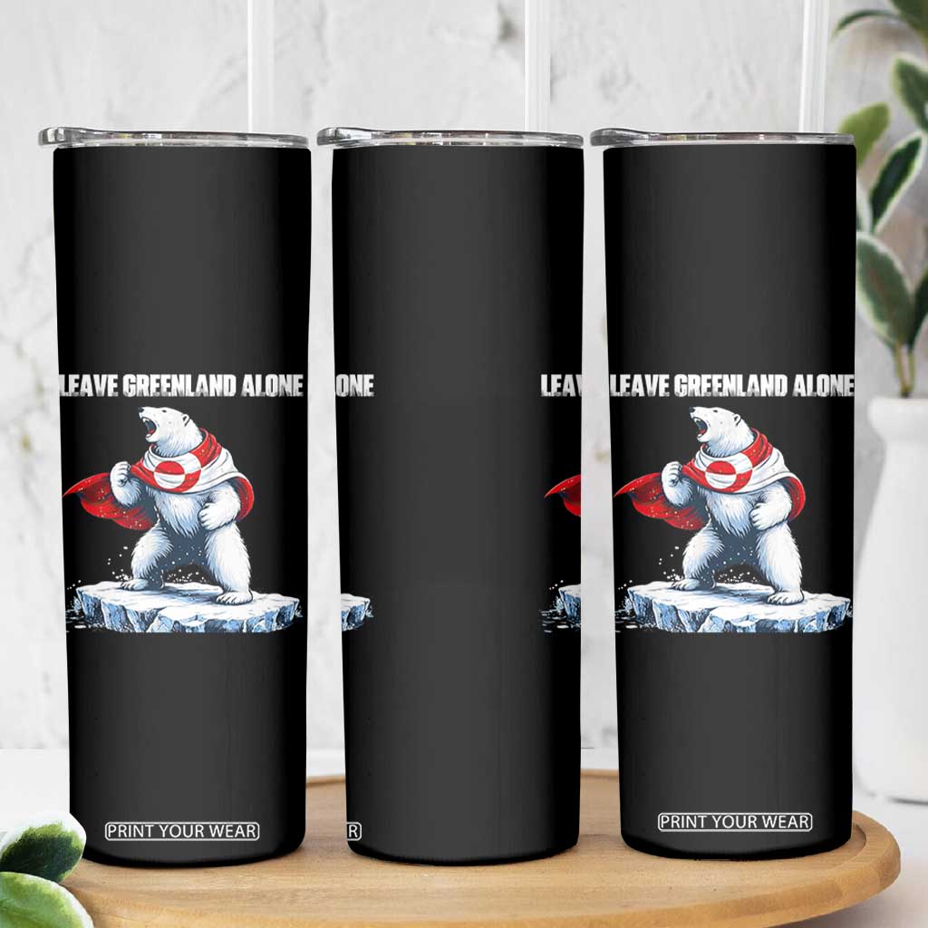 Heroic Polar Bear Leave Greenland Alone Skinny Tumbler Patriotic Island Sovereignty Protest TS02 Print Your Wear