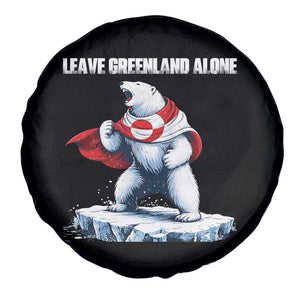 Heroic Polar Bear Leave Greenland Alone Spare Tire Cover Patriotic Island Sovereignty Protest TS02 Print Your Wear