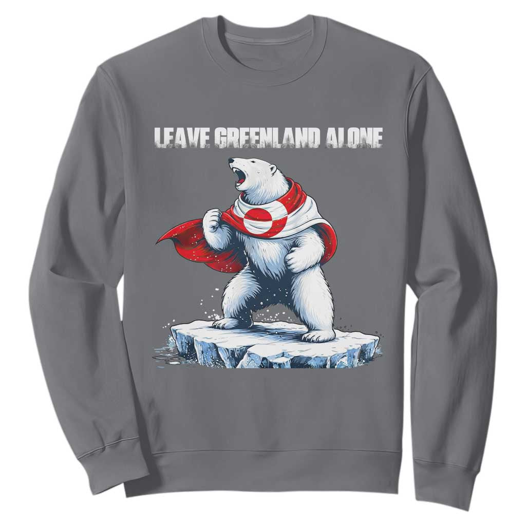 Heroic Polar Bear Leave Greenland Alone Sweatshirt Patriotic Island Sovereignty Protest TS02 Charcoal Print Your Wear