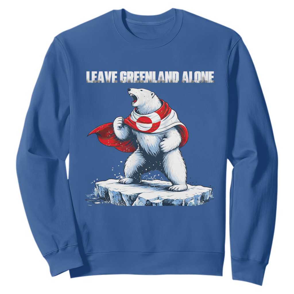 Heroic Polar Bear Leave Greenland Alone Sweatshirt Patriotic Island Sovereignty Protest TS02 Royal Blue Print Your Wear
