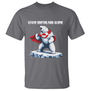 Heroic Polar Bear Leave Greenland Alone T Shirt Patriotic Island Sovereignty Protest TS02 Charcoal Print Your Wear