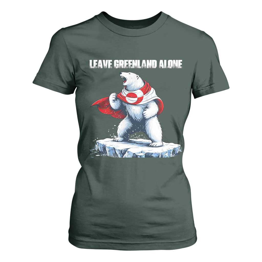 Heroic Polar Bear Leave Greenland Alone T Shirt For Women Patriotic Island Sovereignty Protest TS02 Dark Forest Green Print Your Wear