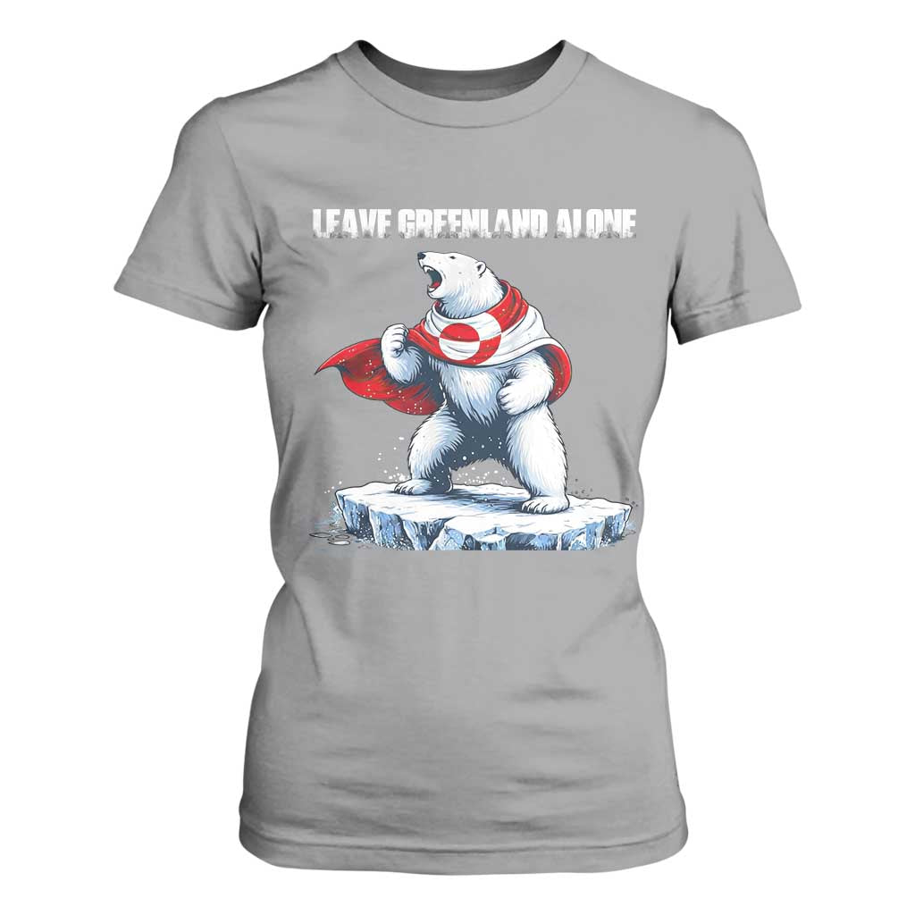 Heroic Polar Bear Leave Greenland Alone T Shirt For Women Patriotic Island Sovereignty Protest TS02 Sport Gray Print Your Wear