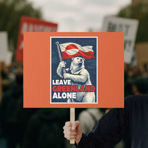 Leave Greenland Alone Vintage Poster Graphic Protest Sign Retro Polar Bear Waving Flag Patriot TS02 Horizontal 18" × 24" Orange Print Your Wear