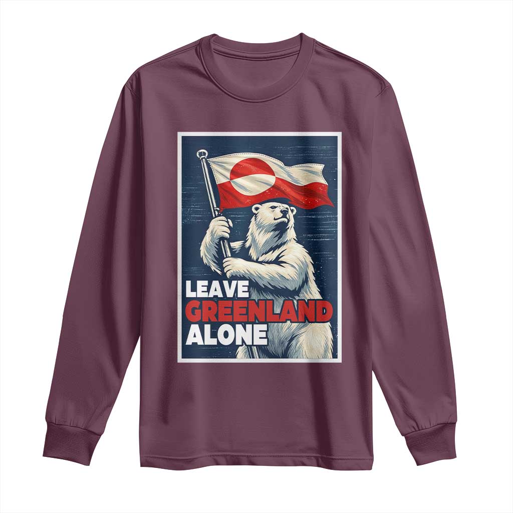 Leave Greenland Alone Vintage Poster Graphic Long Sleeve Shirt Retro Polar Bear Waving Flag Patriot TS02 Maroon Print Your Wear