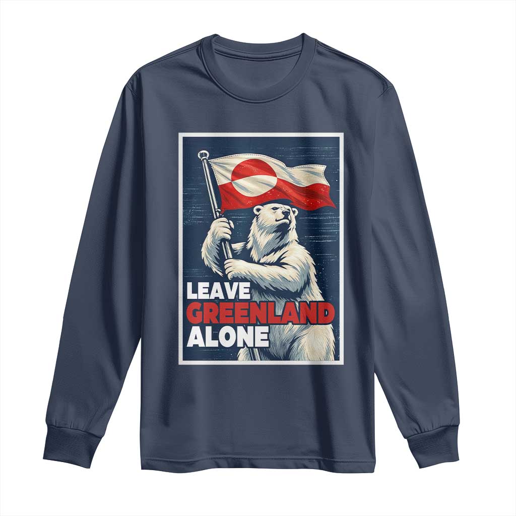 Leave Greenland Alone Vintage Poster Graphic Long Sleeve Shirt Retro Polar Bear Waving Flag Patriot TS02 Navy Print Your Wear