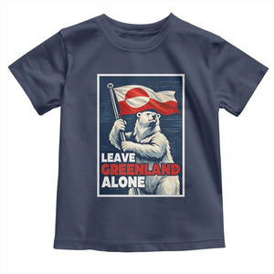 Leave Greenland Alone Vintage Poster Graphic Toddler T Shirt Retro Polar Bear Waving Flag Patriot TS02 Navy Print Your Wear