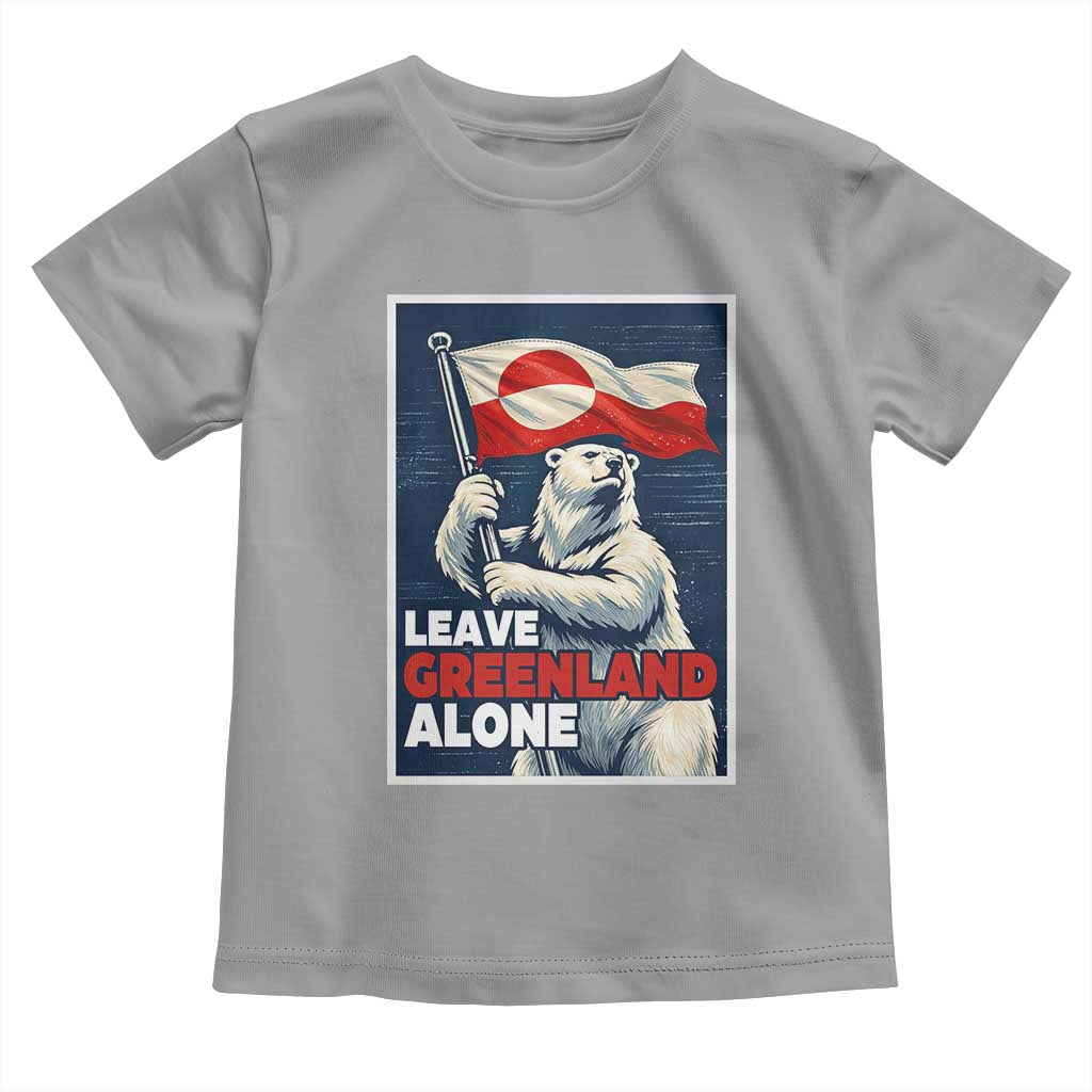 Leave Greenland Alone Vintage Poster Graphic Toddler T Shirt Retro Polar Bear Waving Flag Patriot TS02 Sport Gray Print Your Wear