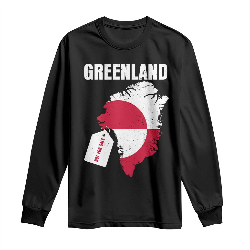 Greenland Not For Sale Patriotic Long Sleeve Shirt Grunge Flag and Price Tag Protest TS02 Black Print Your Wear