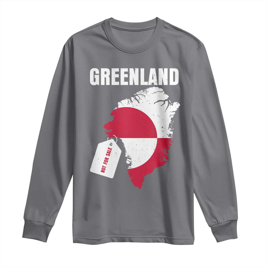 Greenland Not For Sale Patriotic Long Sleeve Shirt Grunge Flag and Price Tag Protest TS02 Charcoal Print Your Wear