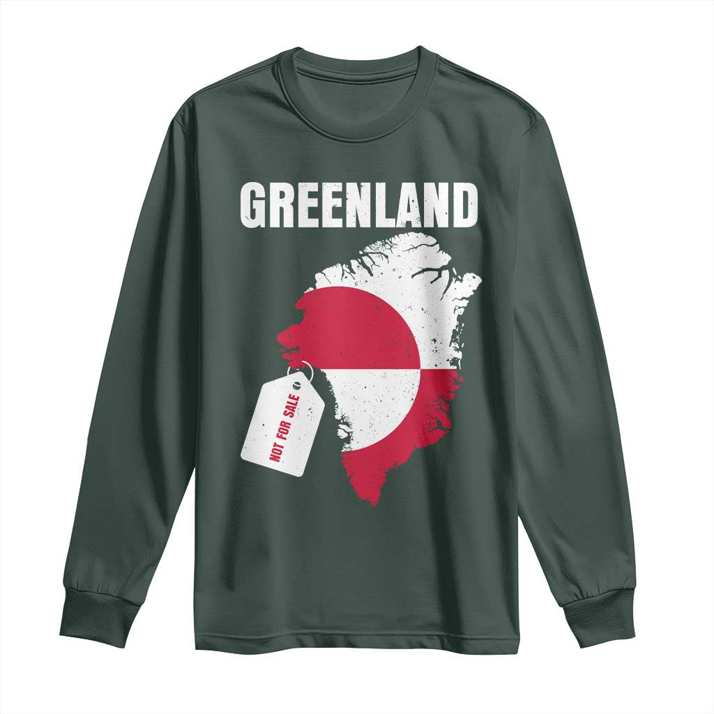 Greenland Not For Sale Patriotic Long Sleeve Shirt Grunge Flag and Price Tag Protest TS02 Dark Forest Green Print Your Wear