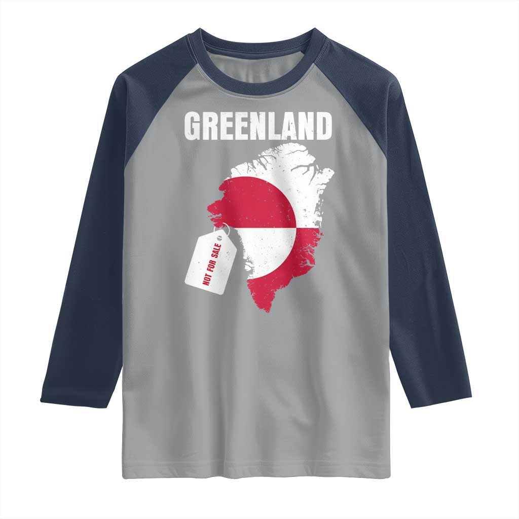 Greenland Not For Sale Patriotic Raglan Shirt Grunge Flag and Price Tag Protest TS02 Sport Gray Navy Print Your Wear