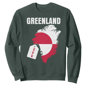 Greenland Not For Sale Patriotic Sweatshirt Grunge Flag and Price Tag Protest TS02 Dark Forest Green Print Your Wear
