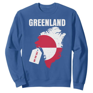 Greenland Not For Sale Patriotic Sweatshirt Grunge Flag and Price Tag Protest TS02 Royal Blue Print Your Wear