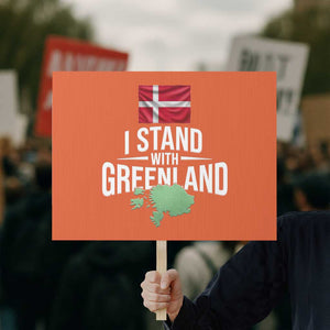 Denmark I Stand With Greenland Protest Sign Danish Flag and Map Unity Support Protest TS02 Horizontal 18" × 24" Orange Print Your Wear