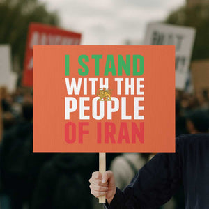 I Stand With The People of Iran Protest Sign Iranian Revolution Freedom Supporter TS02 Horizontal 18" × 24" Orange Print Your Wear