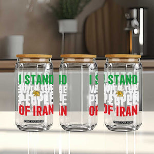 I Stand With The People of Iran Glass Can Iranian Revolution Freedom Supporter TS02 Print Your Wear