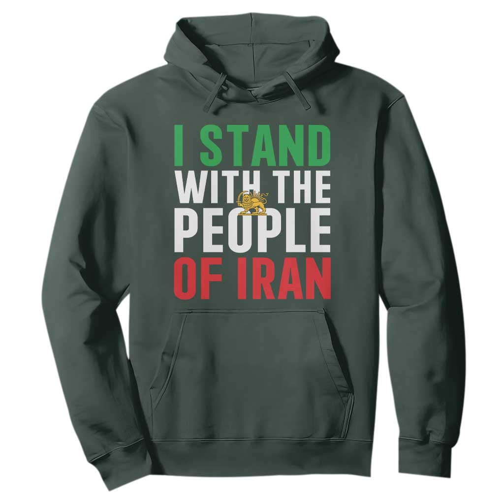 I Stand With The People of Iran Hoodie Iranian Revolution Freedom Supporter TS02 Dark Forest Green Print Your Wear