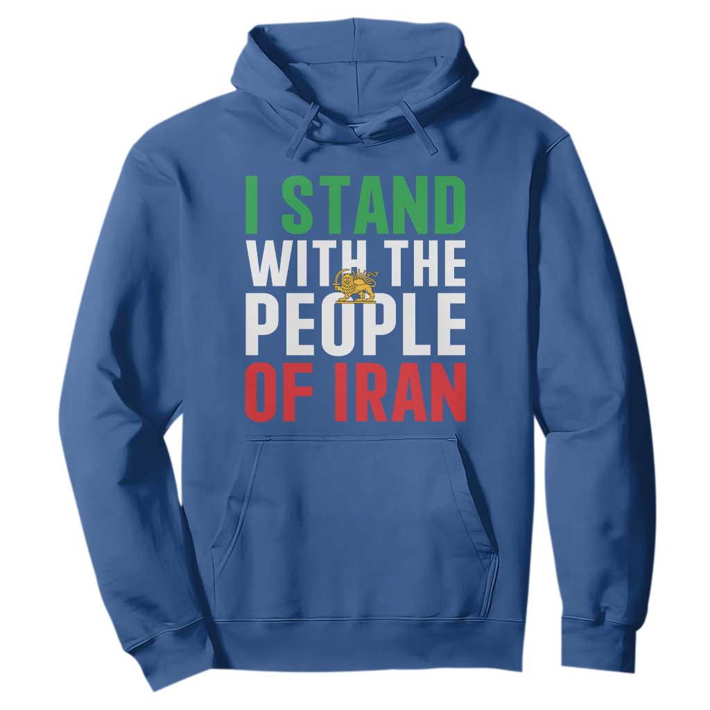 I Stand With The People of Iran Hoodie Iranian Revolution Freedom Supporter TS02 Royal Blue Print Your Wear