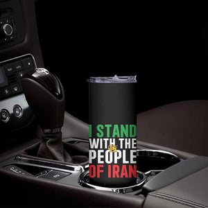 I Stand With The People of Iran Skinny Tumbler Iranian Revolution Freedom Supporter TS02 Print Your Wear